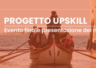 Scopri tutti i progetti realizzati per Upskill Venezia